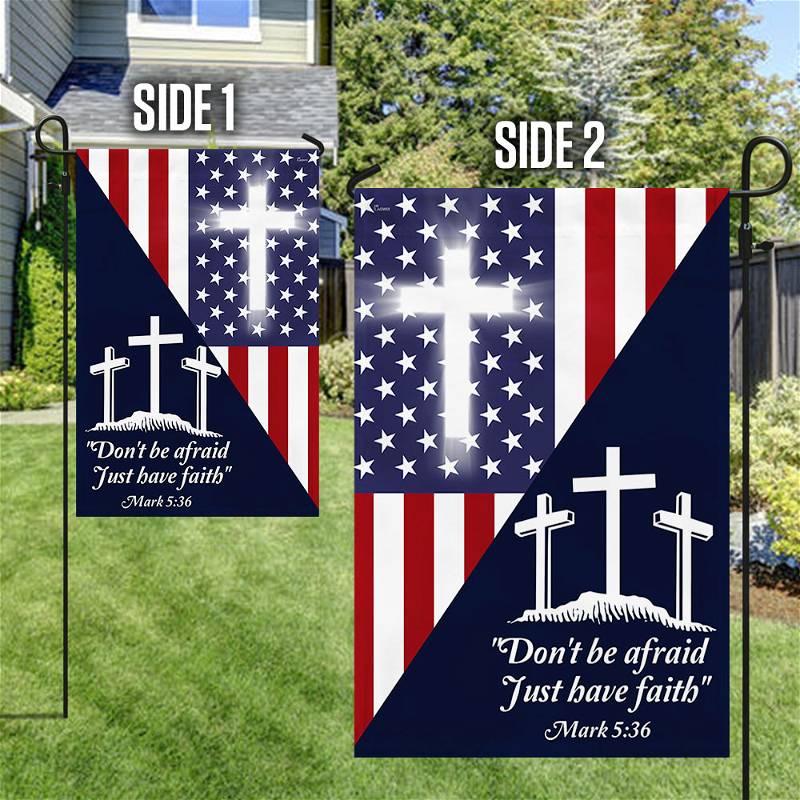 Christian Cross US Flag Don't Be Afraid Just Have Faith LNT495FCT