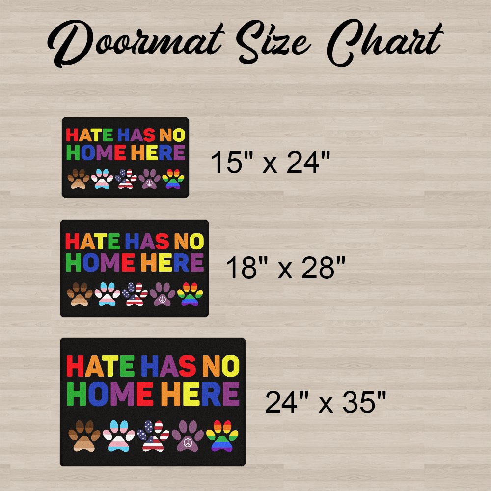 Hate Has No Home Here BLM LGBT Peace Paws Doormat TRV1630DMCT