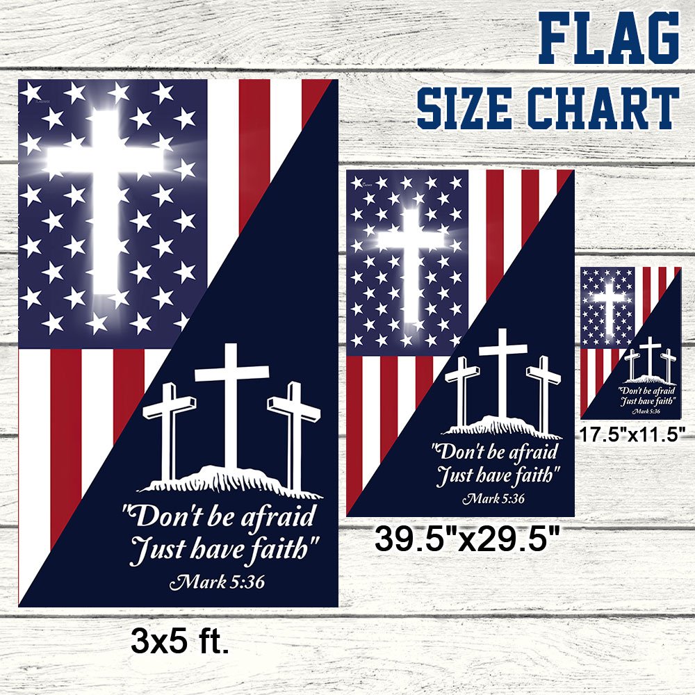 Christian Cross US Flag Don't Be Afraid Just Have Faith LNT495FCT