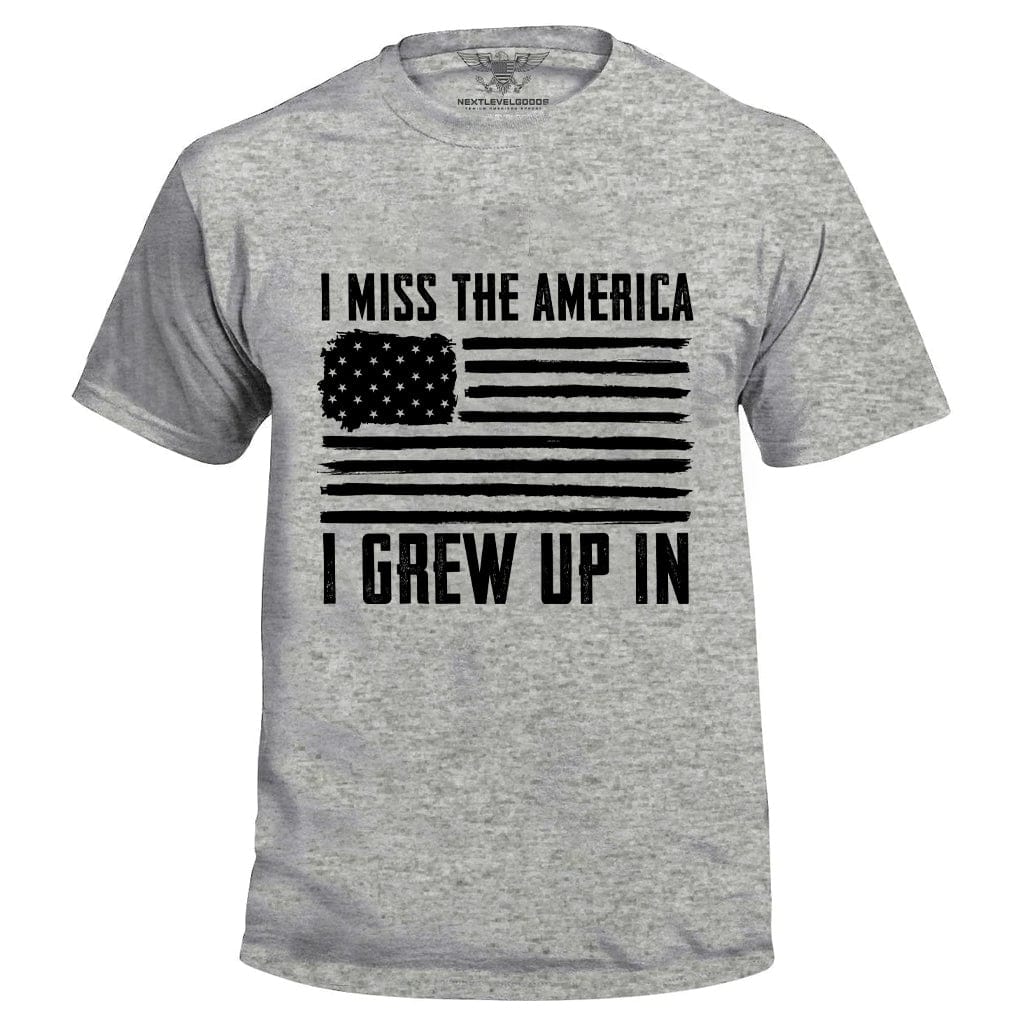 I Miss The America I Grew Up In T-Shirt1 (SFDP)
