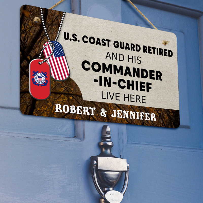 Door sign - For the veteran and his commander