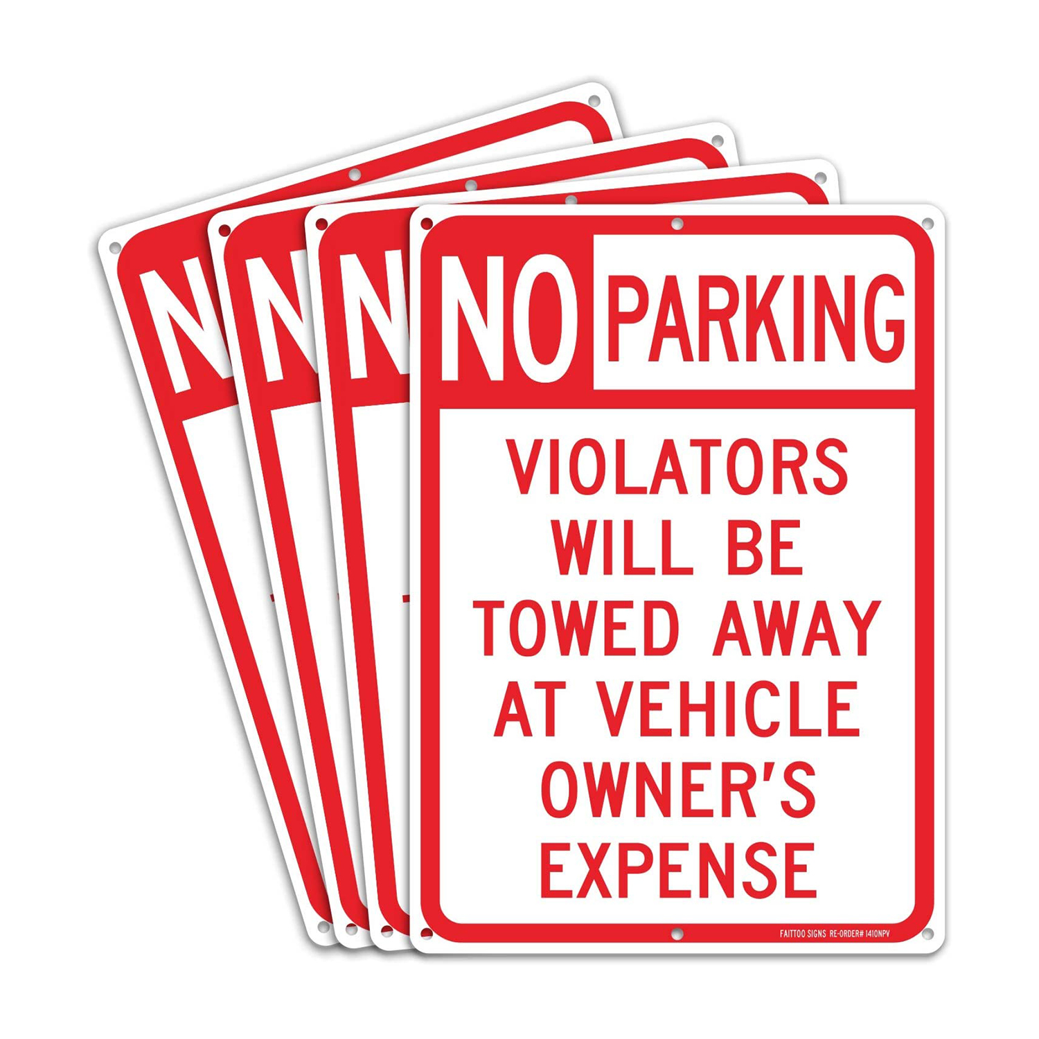 No Parking Sign 2 Pack, Violators Will Be Towed Away at Vehicle Owners