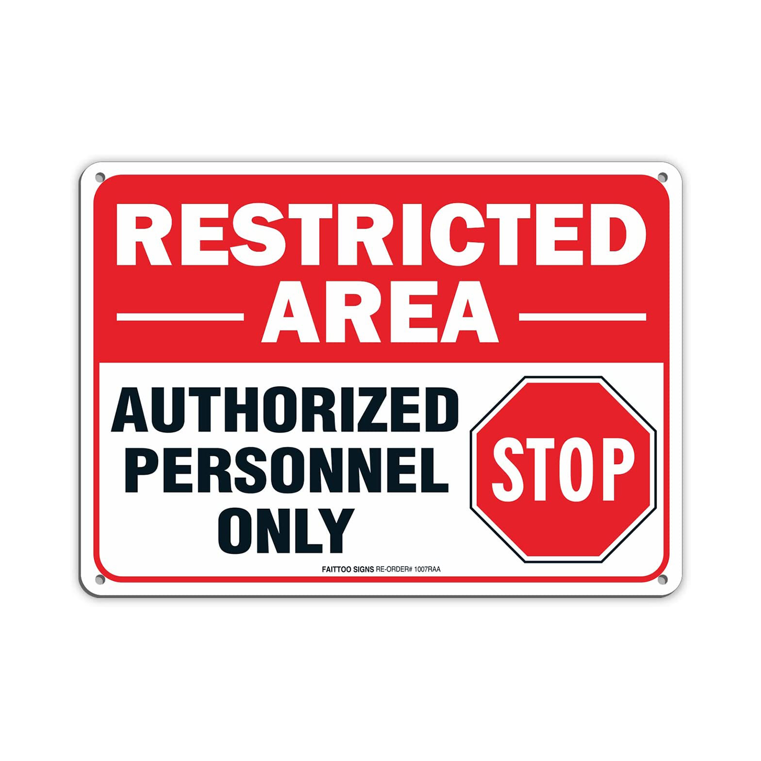 Restricted Area Sign Authorized Personnel Only, Do Not Enter Sign, 10 