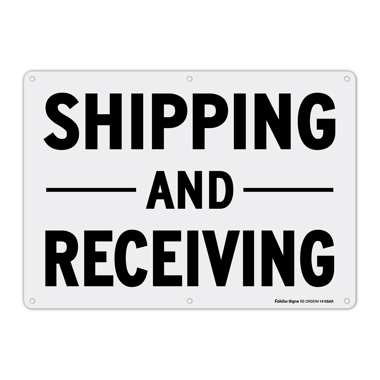 Shipping and Receiving Sign,14x10 Inches Rectangle Rust Free Aluminum Metal Sign,Weather/Fade Resistant,Easy to Mount,Black on White,Indoor/Outdoor Use