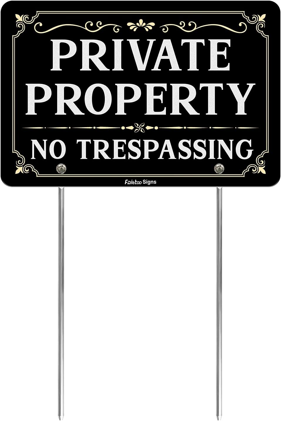Faittoo Private Property No Trespassing Sign with Metal Stakes, 12 x 8 Heavy Duty Aluminum, Reflective, Fade Resistant,UV Protected,Weatherproof Easy to Assemble, Up to 7 Years Indoor/Outdoor Use
