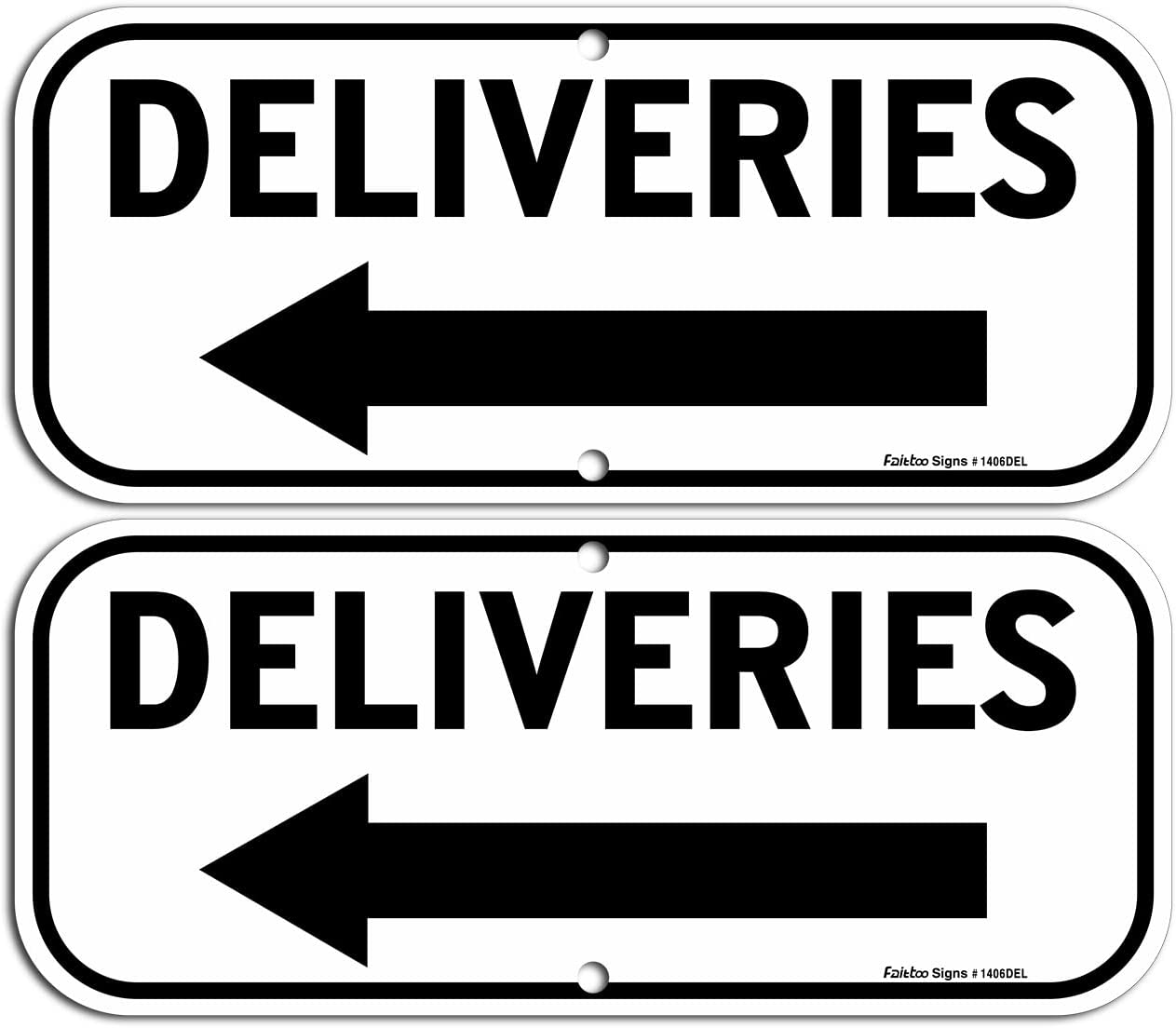 Deliveries Sign with Arrow,  Rectangle Rust Free Aluminum Metal Sign,Weather/Fade Resistant,Easy to Mount,Black on White,Indoor/Outdoor Use (Left)