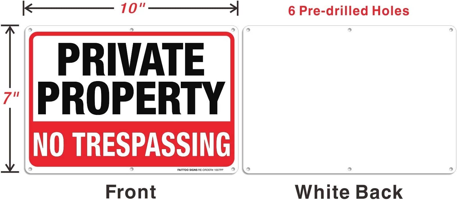 Private Property No Trespassing Metal Sign, 10 x 7 Inches Rust Free .040 Aluminum Sign – Reflective – Weatherproof - Easy to Mount - Indoor &amp; Outdoor use