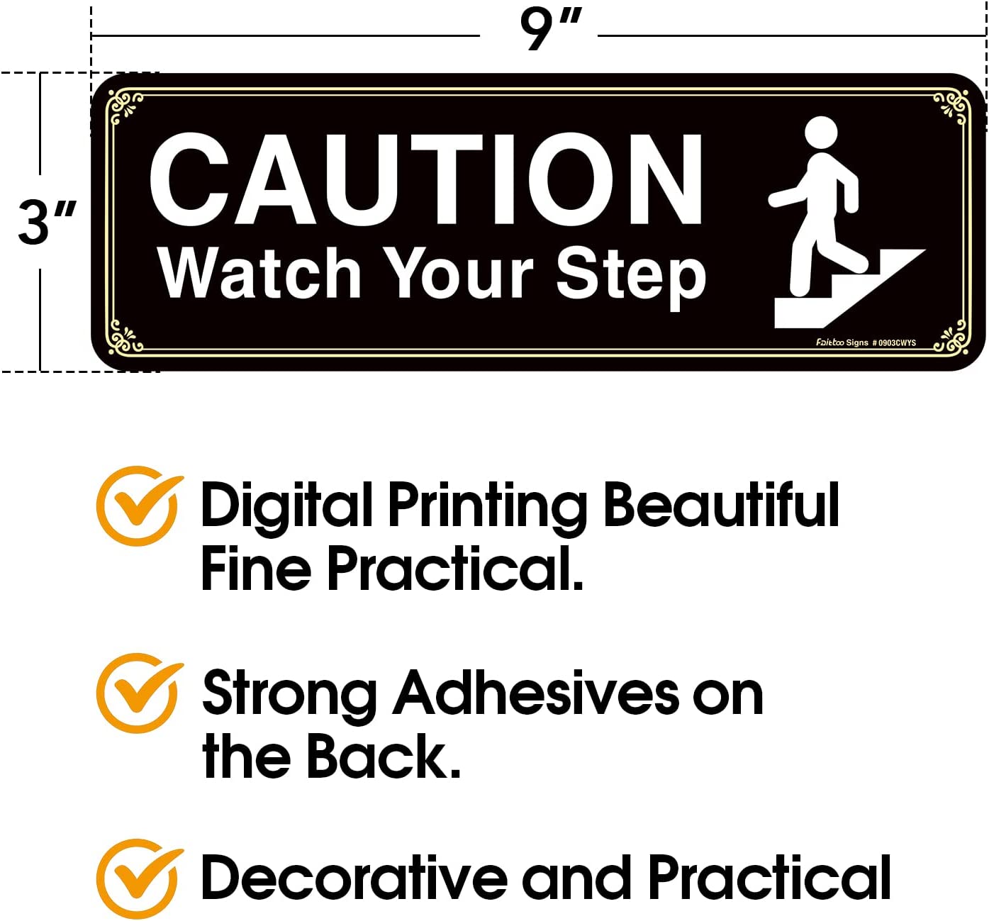 Caution Watch Your Step Sign, (4 Pack) 9 X 3 Inch, Self-Adhesive, Use for Home Office/Business, Easy to Apply, White Big Letters on Black Plate