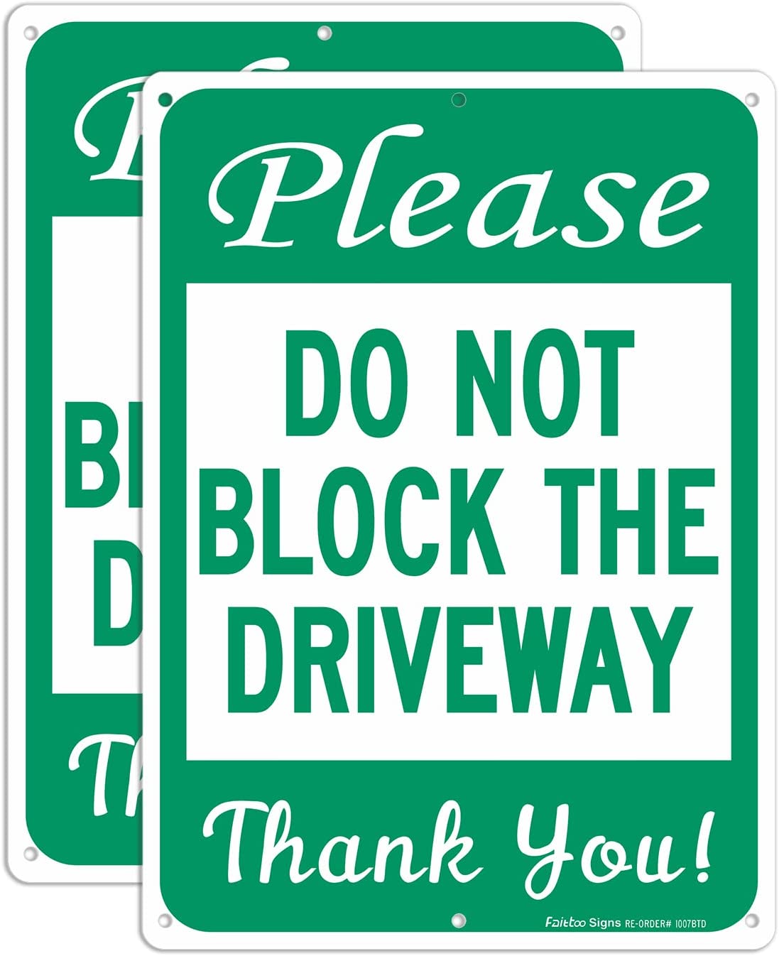 Please Do Not Block The Driveway Thank You Sign, No Parking Sign, 14 x10 Inches .40 Rust Free Aluminum, UV Protected, Durable Ink, Weatherproof, Weather Resistant, Easy To Mount, Indoor &amp; Outdoor Use
