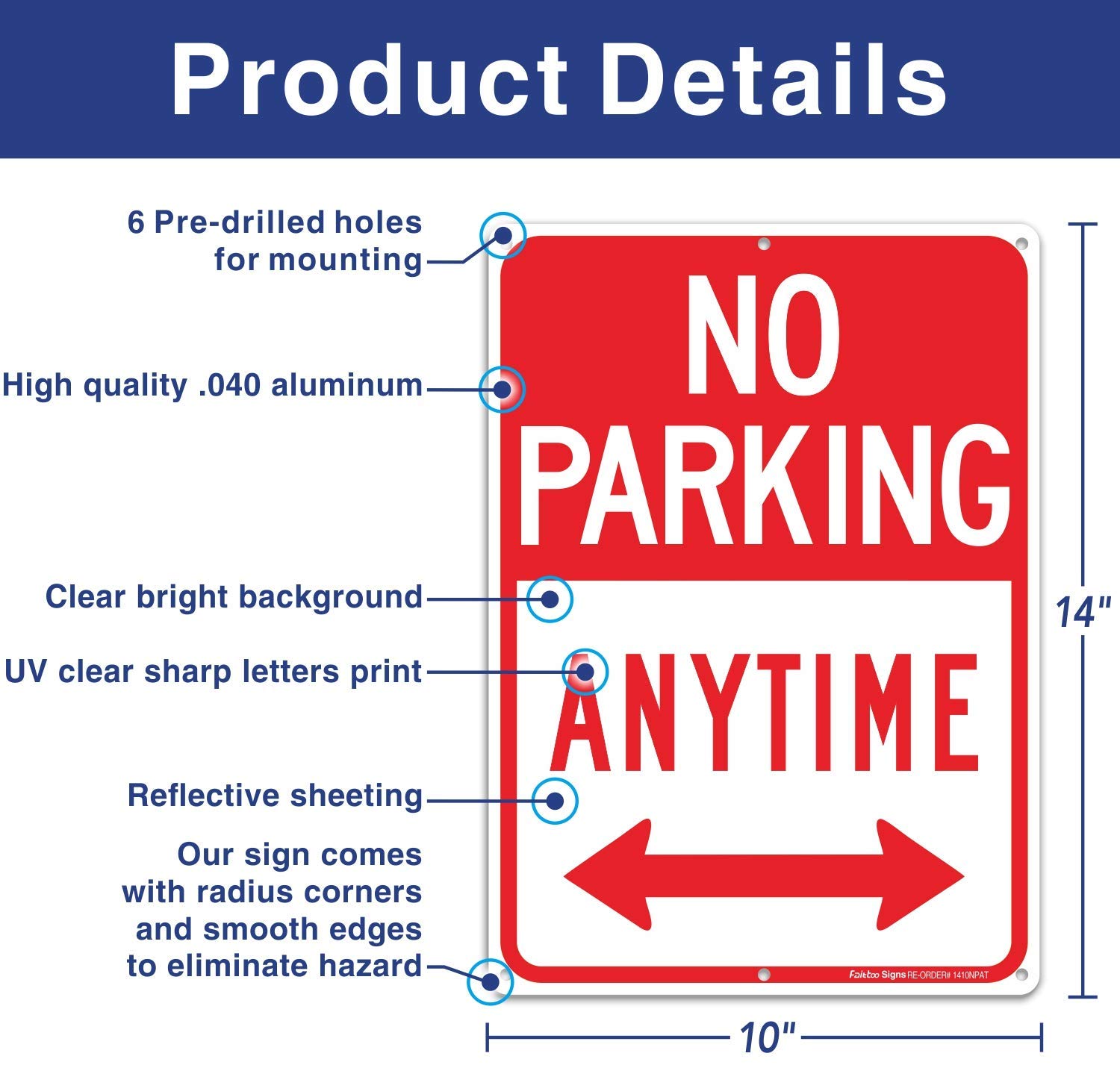 No Parking Anytime Sign with Arrows, No Parking Sign, Reflective .40 Rust Free Aluminum 14 x 10 Inches, UV Protected, Weather Resistant, Waterproof, Durable Ink, Easy to Mount