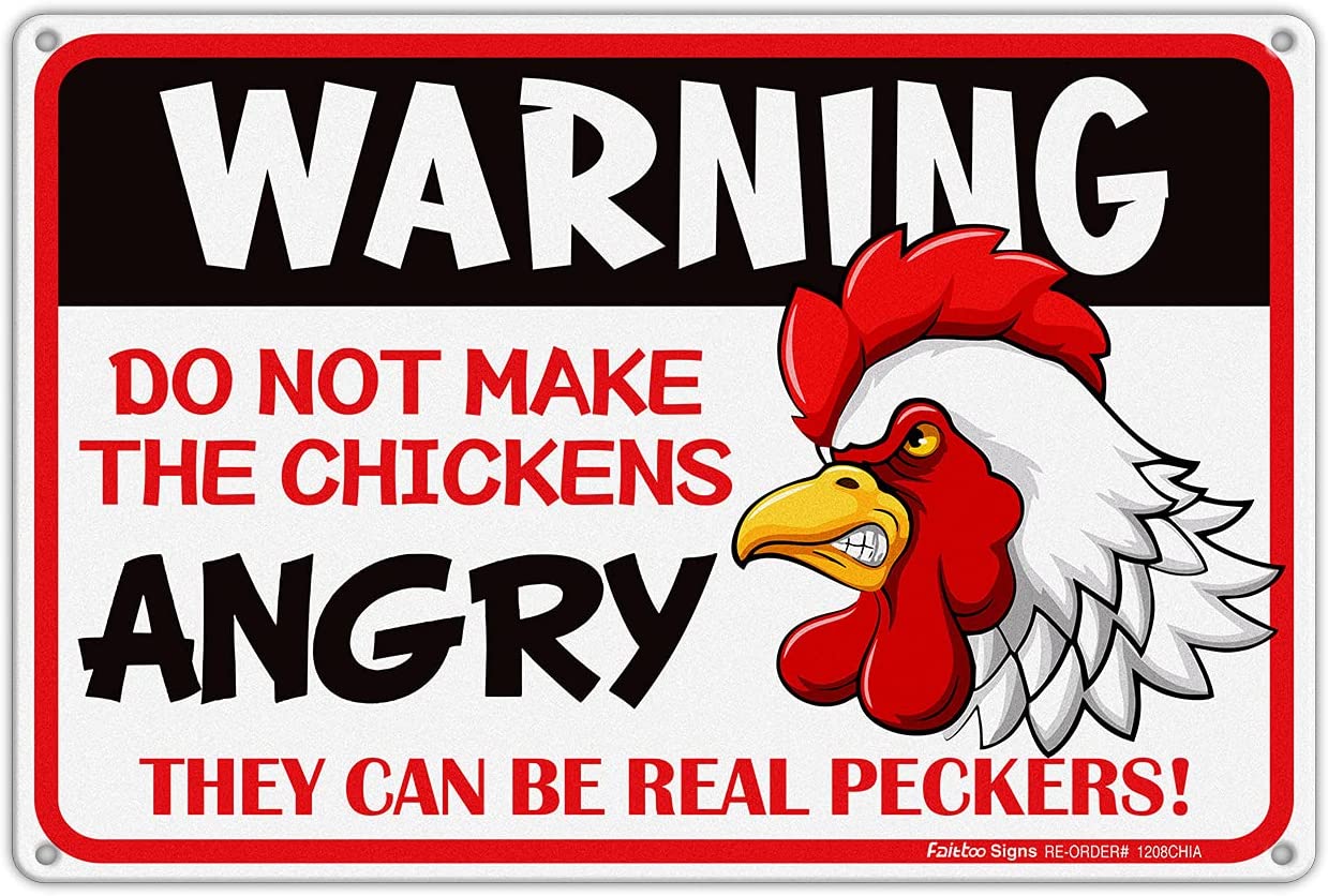 Chicken Sign, Warning Sign Do Not Make The Chickens Angry, Chicken Coop Signs, 8 x 12 Inch Rust Free Aluminum Metal Chicken Decor, Reflective,Weather/Fade Resistant, Easy Mounting, Indoor/Outdoor Use