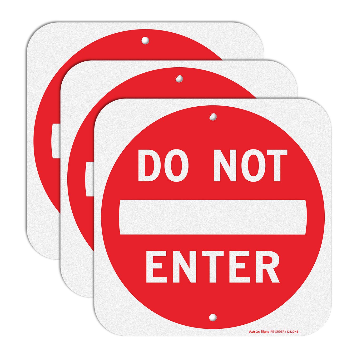 Do Not Enter Sign,12x12 Inch Square .040 Aluminum,Reflective Rust Free