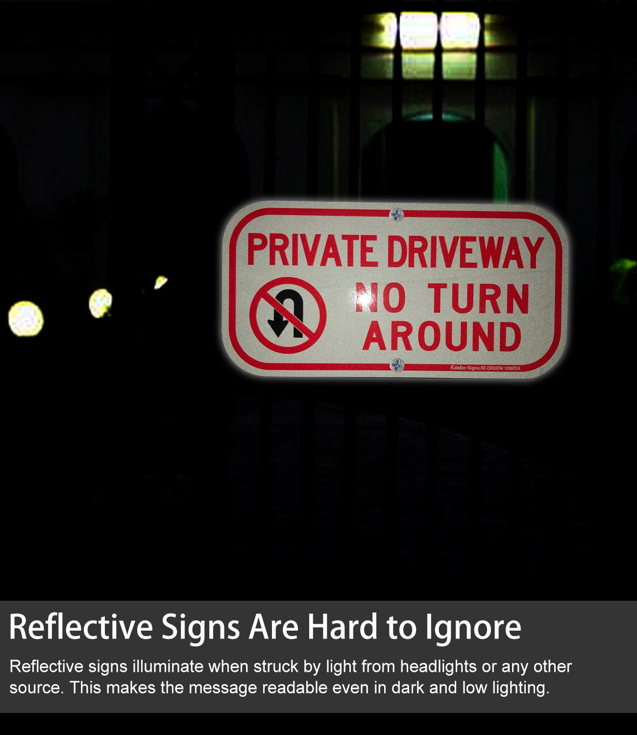 Private Driveway Sign,No Turn Around Driveway Sign, 4 Pack, Reflective .40 Rust Free Aluminum 12 x 6 Inches, UV Protected, Weather Resistant, Waterproof, Durable Ink，Easy to Mount