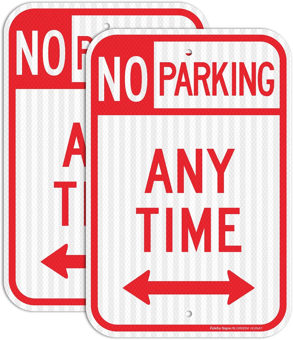 No Parking Anytime Sign with Arrows, No Parking Sign, 18 x 12 Inches Engineer Grade Reflective Sheeting Rust Free Aluminum, Weather Resistant, Waterproof, Durable Ink, Easy to Mount