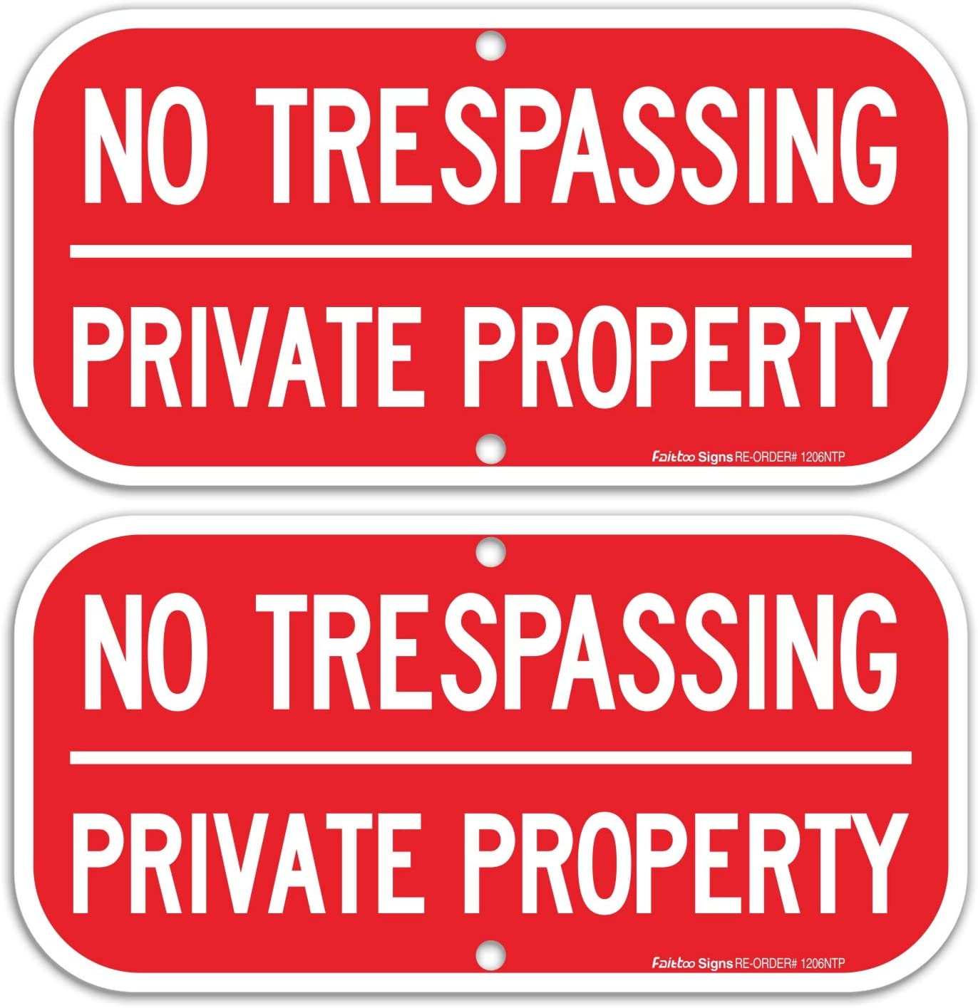 (2 Pack) No Trespassing Private Property Sign, Reflective .40 Rust Free Aluminum 12 x 6 Inches, UV Protected , Weather Resistant, Waterproof, Durable Ink，Easy to Mount