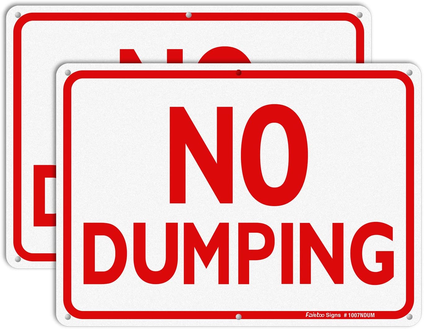 Faittoo No Dumping Sign, 2-Pack 10 x 7 Inch Reflective Rust Free Aluminum, UV Protected, Weather/Fade Resistant, Easy to Install and Read, Indoor/ Outdoors Use