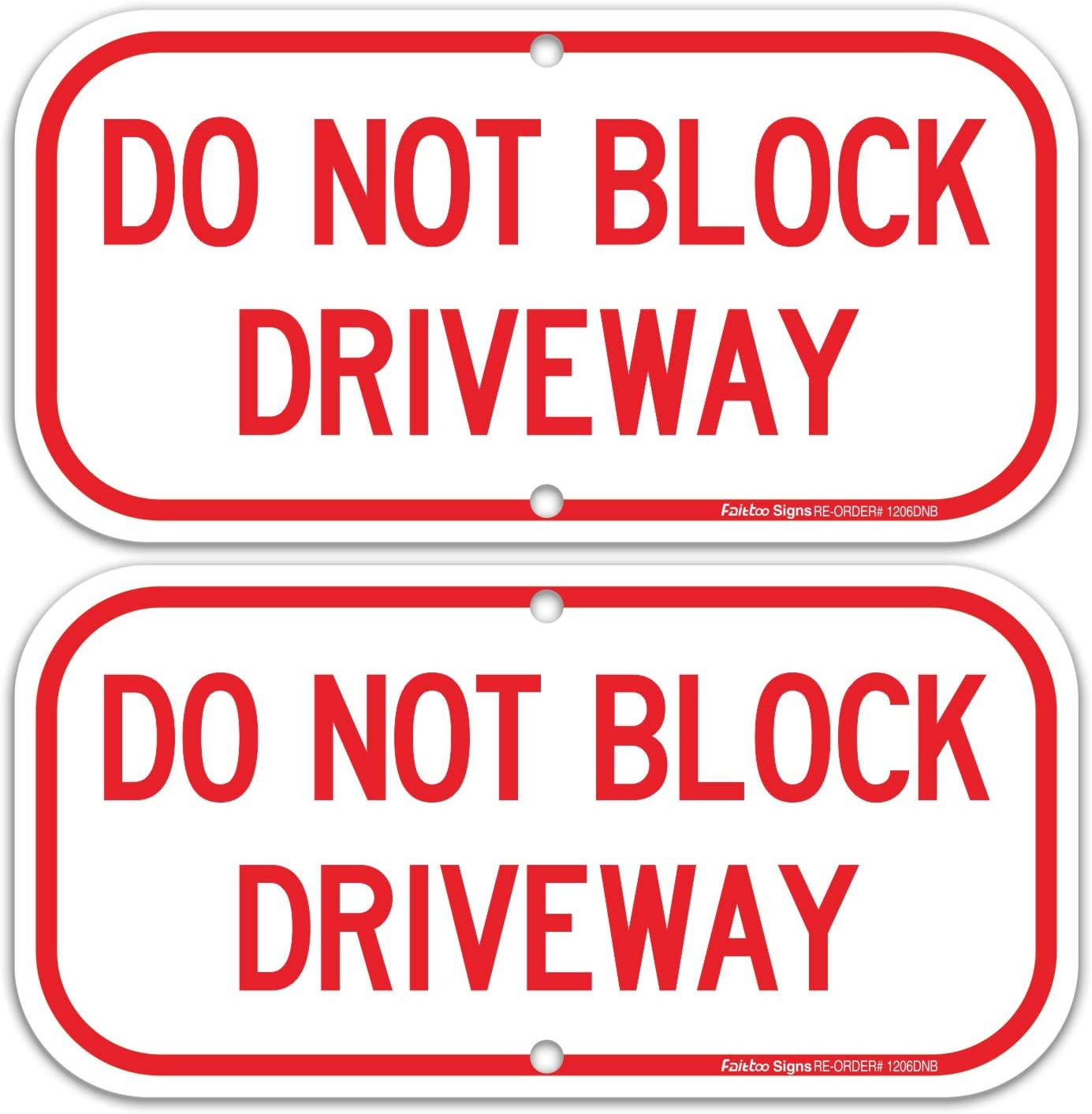 (2 Pack) Do Not Block Driveway Sign, No Parking Sign, .40 Rust Free Aluminum 12 x 6 Inches, UV Protected , Weather Resistant, Waterproof, Durable Ink, Easy to Mount
