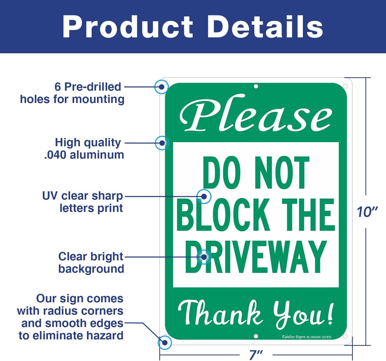 Please Do Not Block The Driveway Thank You Sign, No Parking Sign, 14 x10 Inches .40 Rust Free Aluminum, UV Protected, Durable Ink, Weatherproof, Weather Resistant, Easy To Mount, Indoor &amp; Outdoor Use