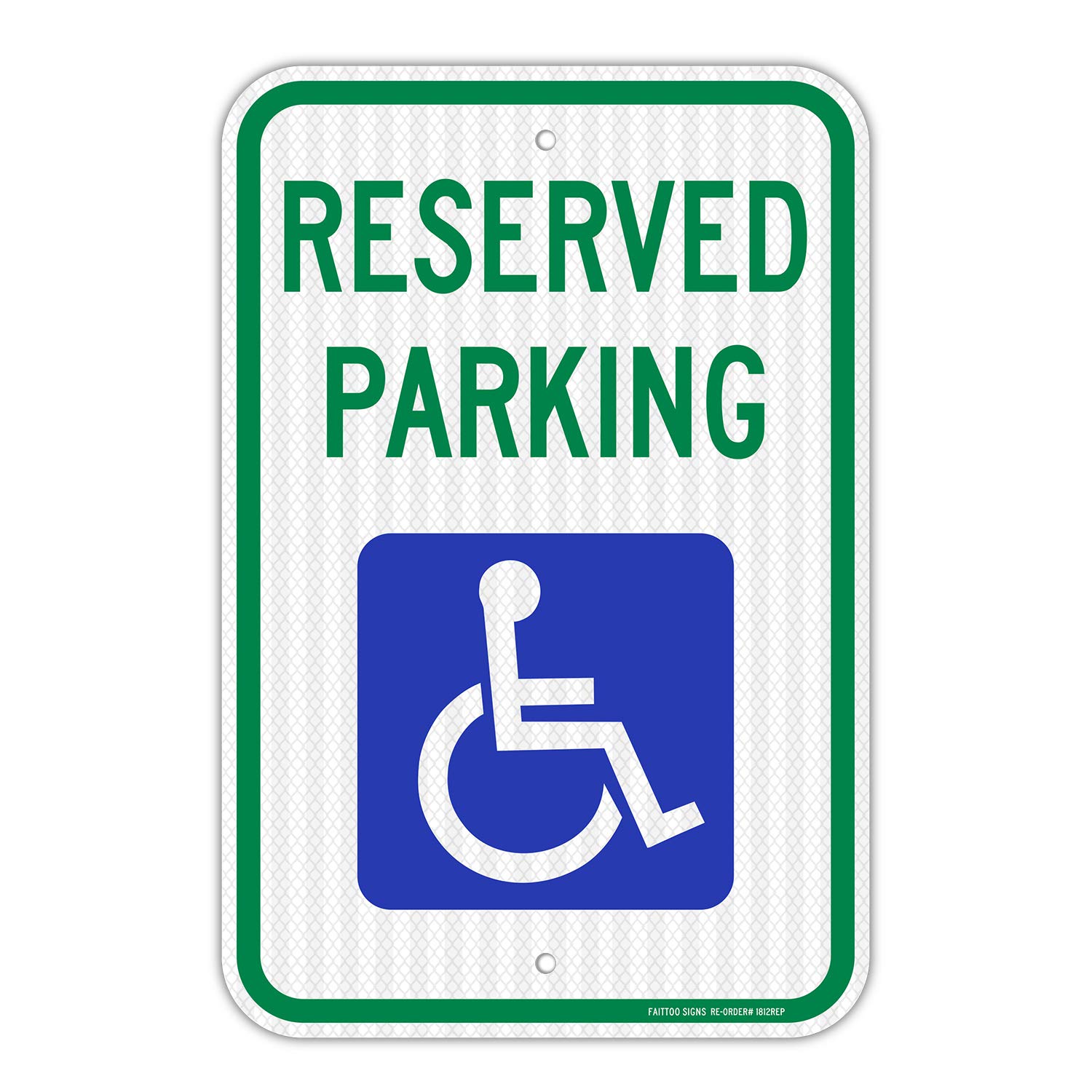 Reserved Parking Sign, Handicap Parking with Picture of Wheelchair Sign,18 x 12 Inches Engineer Grade Reflective Sheeting Rust Free Aluminum, Weather Resistant, Waterproof, Durable Ink