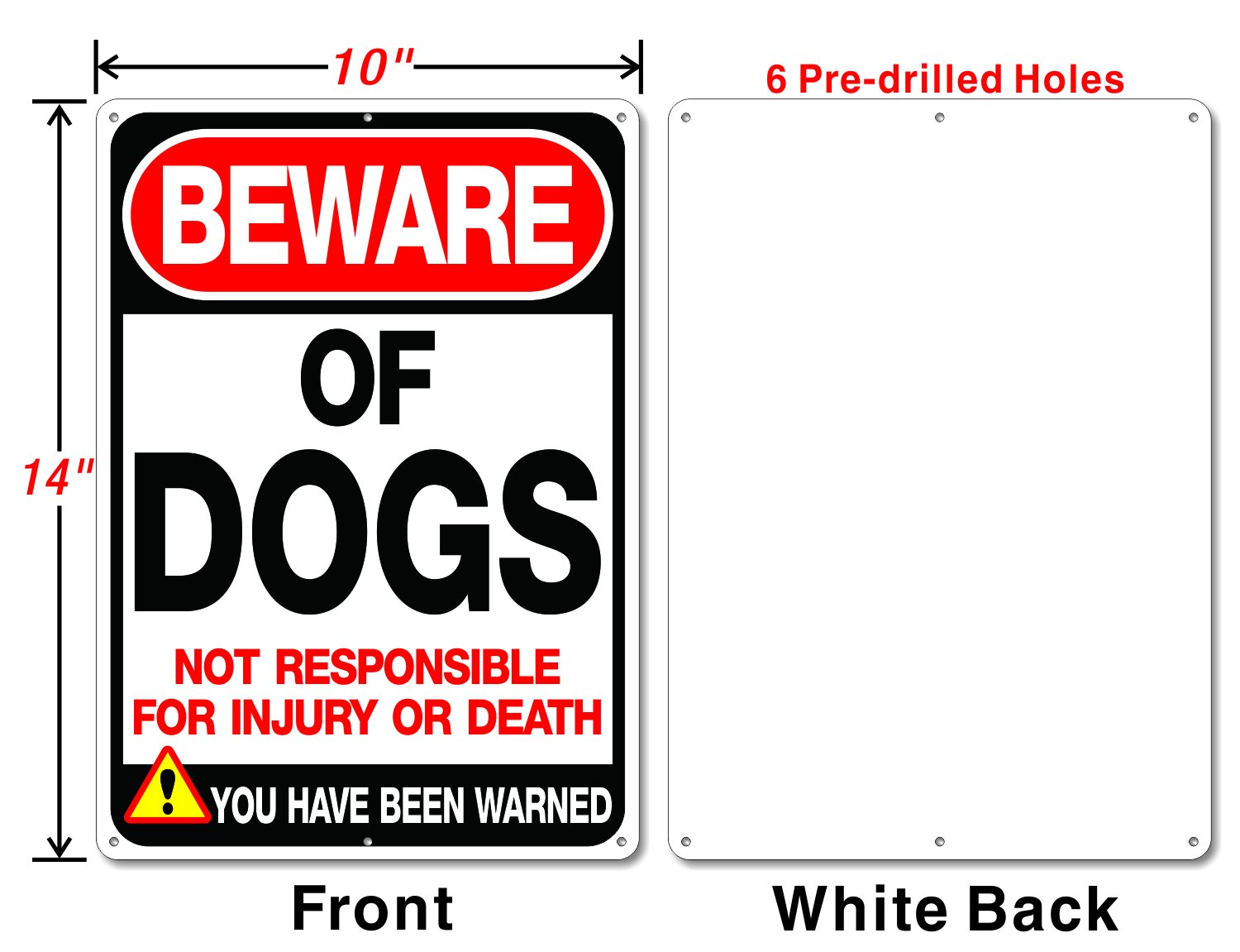 Beware of Dog Sign Not Responsible for Injury or Death,10x7 Inch Rust Free Aluminum Metal Sign, Reflective, Fade Resistant,Weather Resistant, Easy to Mount