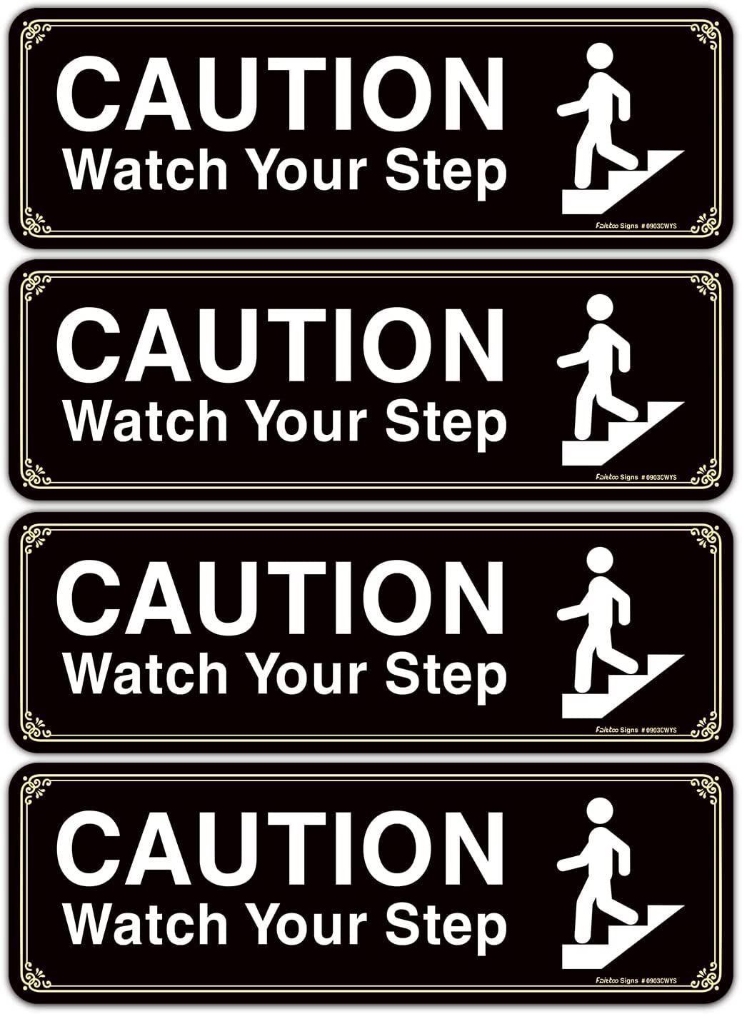 Caution Watch Your Step Sign, (4 Pack) 9 X 3 Inch, Self-Adhesive, Use for Home Office/Business, Easy to Apply, White Big Letters on Black Plate
