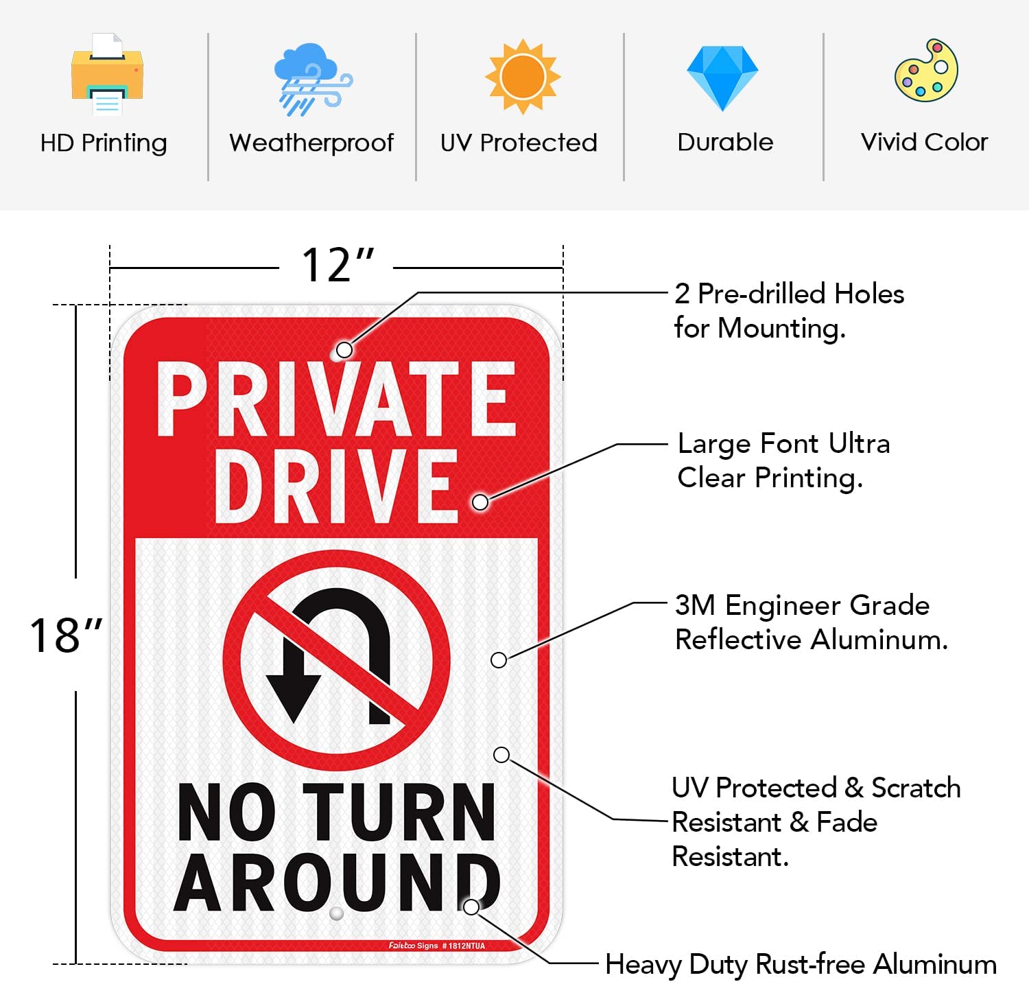 Faittoo Private Drive No Turn Around Sign, 18 x 12 Inches Engineer Grade Reflective Sheeting Rust Free Aluminum, UV Protected, Weather/Fade Resistant, Easy to Install and Read, Indoor/ Outdoors Use