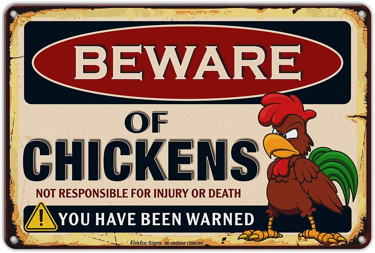 Beware of Chicken Sign, Chicken Coop Decor,8 x 12 Inch Rust Free Aluminum, Not Responsible for Injury or Death You Have Been Warned Vintage Metal Sign,Reflective,Weather/Fade Resistant, Easy to Mount