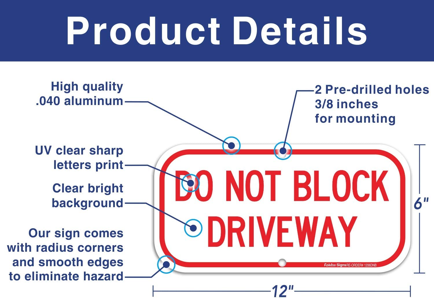 (2 Pack) Do Not Block Driveway Sign, No Parking Sign, .40 Rust Free Aluminum 12 x 6 Inches, UV Protected , Weather Resistant, Waterproof, Durable Ink, Easy to Mount
