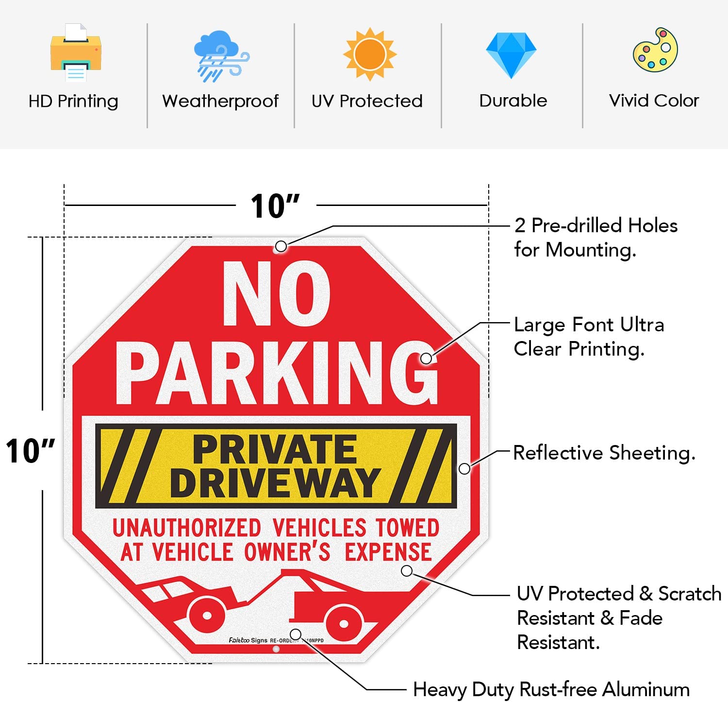 No Parking Private Driveway Sign, 2-Pack 10 x 10 Inch Unauthorized Vehicles Towed at Vehicle Owner's Expense Aluminum Sign, Reflective, Weatherproof, Non-Fading, Easy to Install, Indoor/Outdoors Use