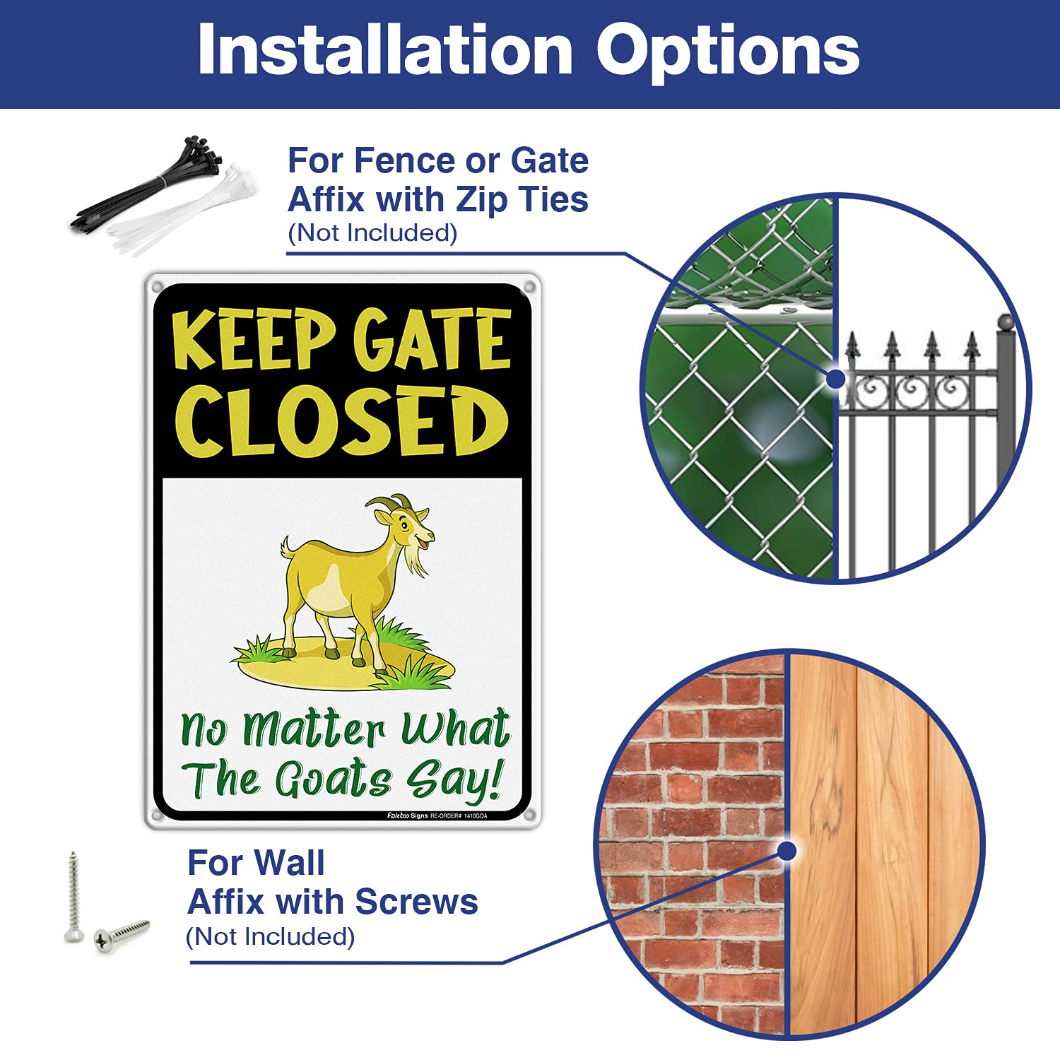 Keep Gate Closed Sign No Matter What The Goats Say, Goat Signs for Outside, Goat Decorations, Warning Sign,14x10 In, Rustfree Aluminum, Weather/Fade Resistant, Easy Mounting, Indoor/Outdoor Use