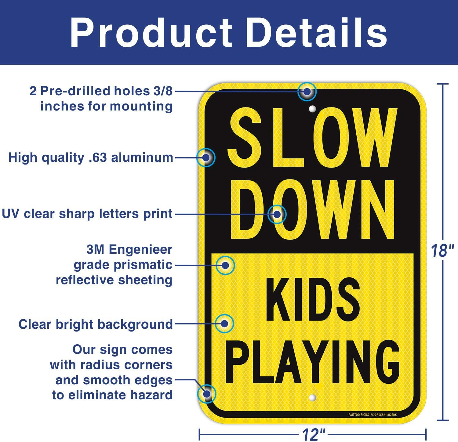 Slow Down Kids Playing Signs, Slow Down Children Playing Sign, 18 x 12 Engineer Grade Reflective Sheeting Rust Free Aluminum, Weather Resistant, Waterproof, Durable Ink, Easy To Mount