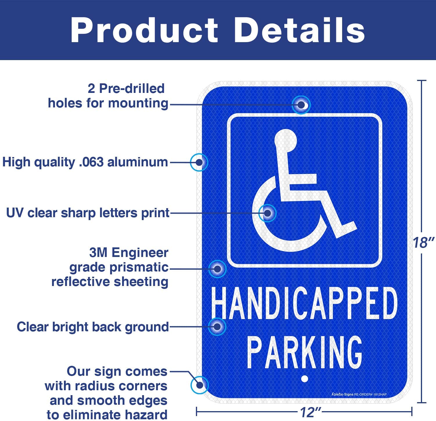 Handicap Parking Sign, with Picture of Wheelchair Sign, 18 x 12 Inches Engineer Grade Reflective Sheeting Rust Free Aluminum, Weather Resistant, Waterproof, Durable Ink, Easy to Mount