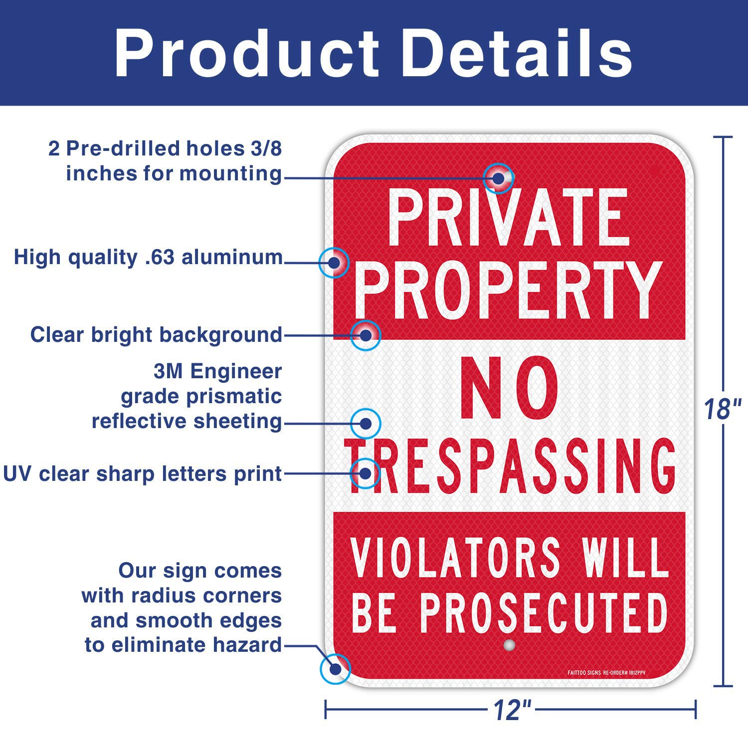 Private Property No Trespassing Sign, Violators Will Be Prosecuted , 18 x 12 Inches Engineer Grade Reflective Sheeting Rust Free Aluminum, Weather Resistant, Waterproof, Durable Ink, Easy to Mount