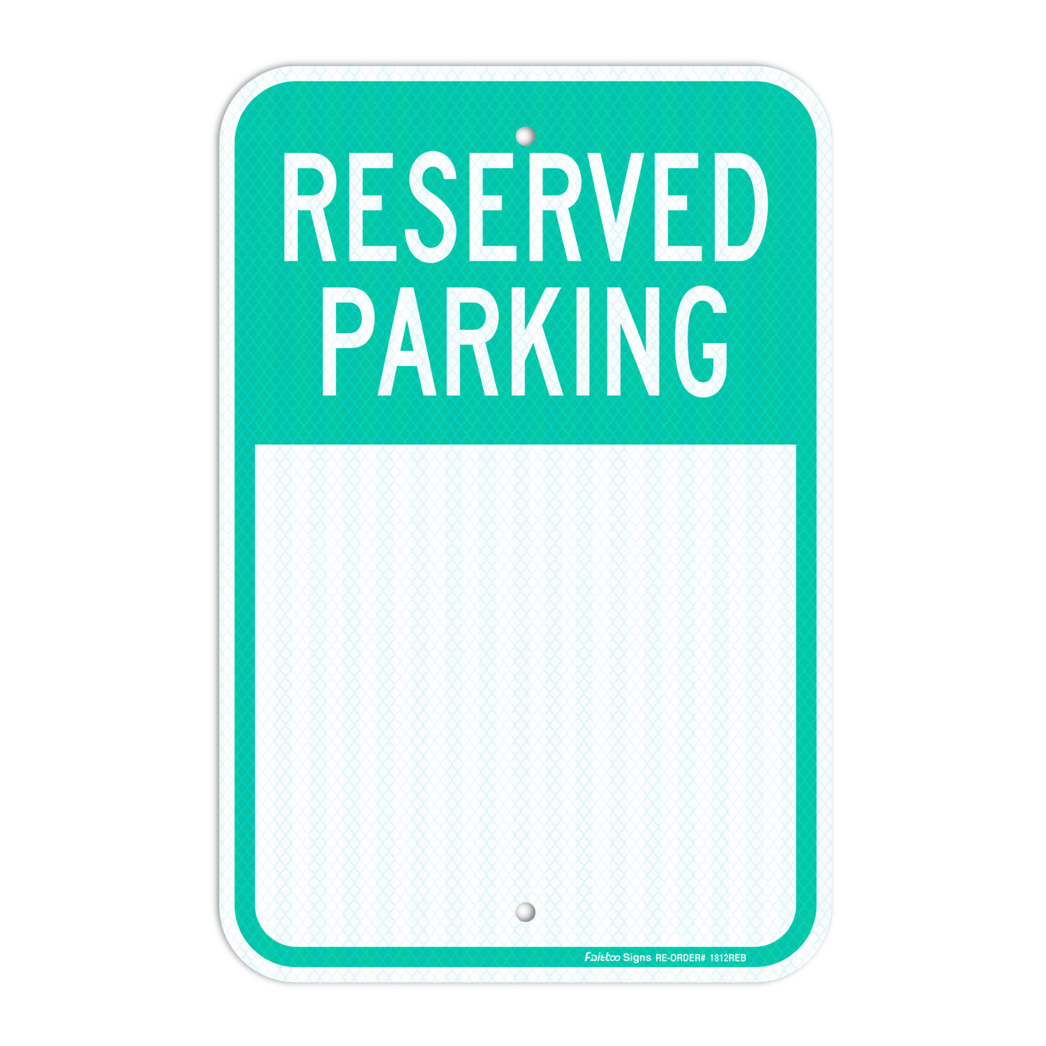 Blank Reserved Parking Sign,18 x 12 Inch Engineer Grade Reflective Aluminum, Weather/Fade Resistant, UV Protected, Easy to Install and Read, Indoor/Outdoors Use