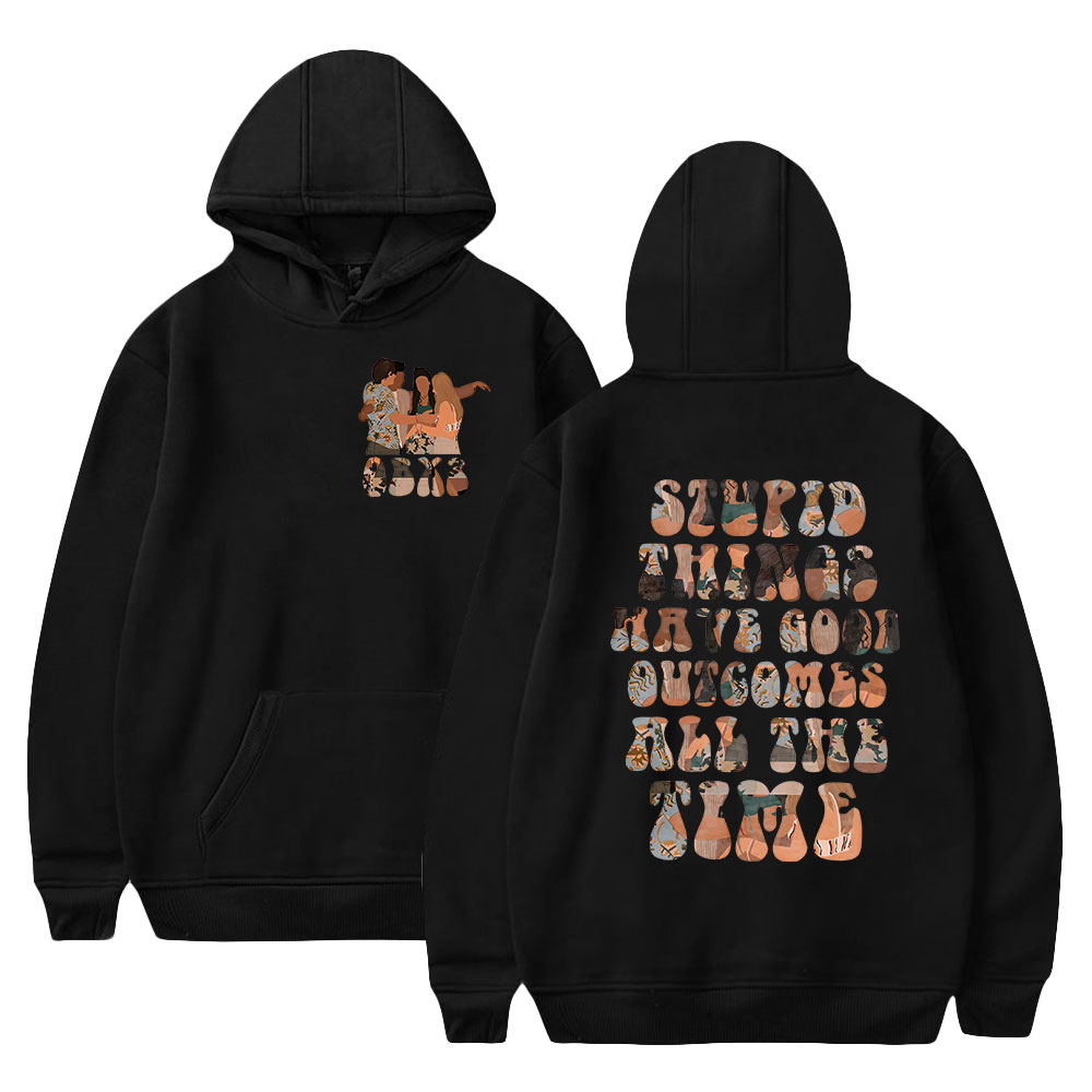 Stupid Things Have Good Outcomes All The Time Hoodie Outer Banks Sweatshirt 