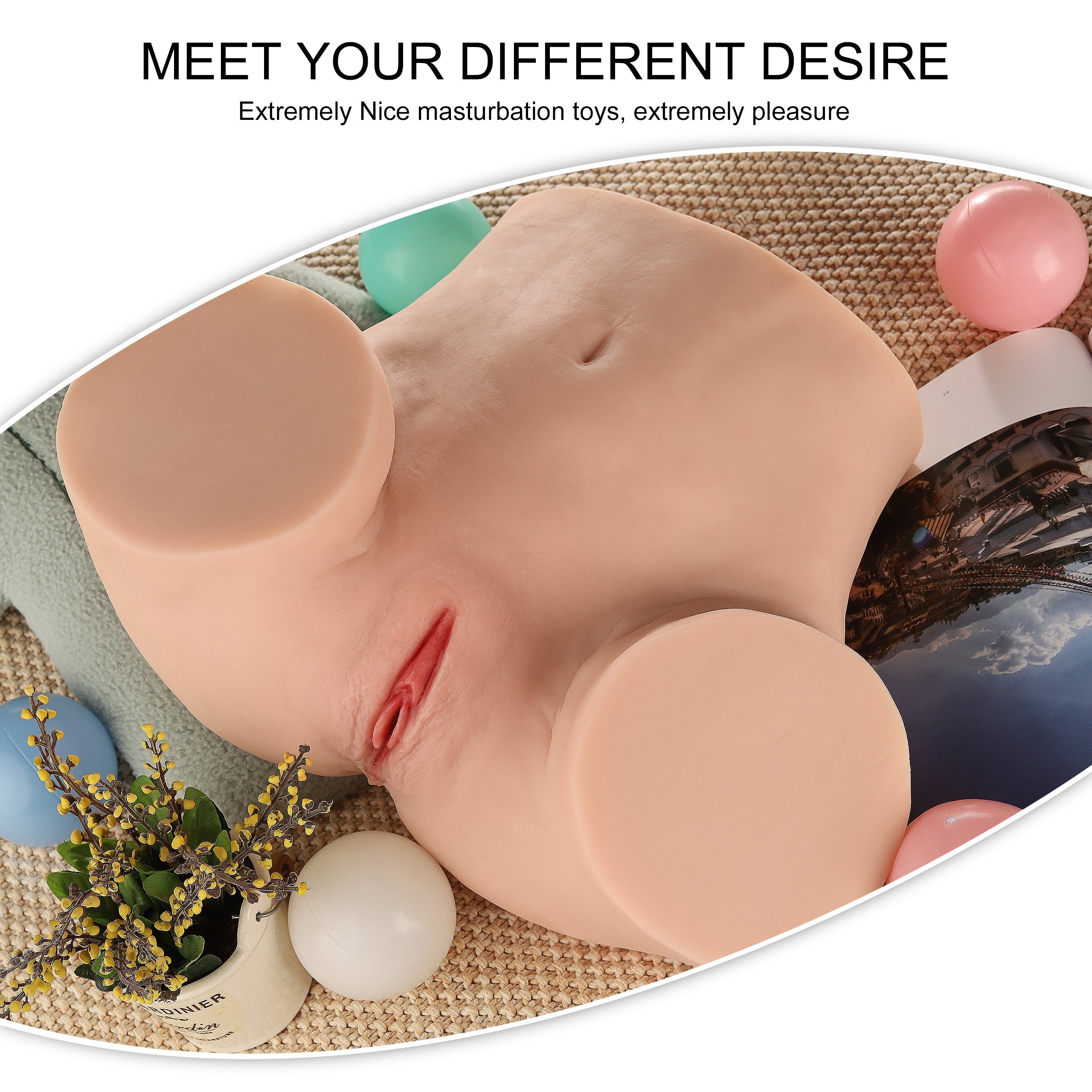 Realistic sex doll torso for male masturbation with vaginal and anal openings, surrounded by decorative elements like colorful balls, plant, and magazine. Text reads 'MEET YOUR DIFFERENT DESIRE' and 'Extremely Nice masturbation toys, extremely pleasure'.