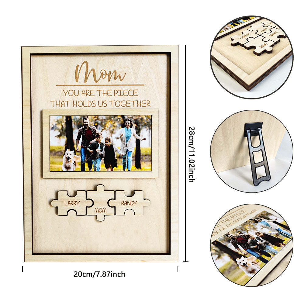 Custom Mom You Are the Piece That Holds Us Together Puzzle Piece Sign Personalized Family Member Sign Gift for Mom - soufeelus
