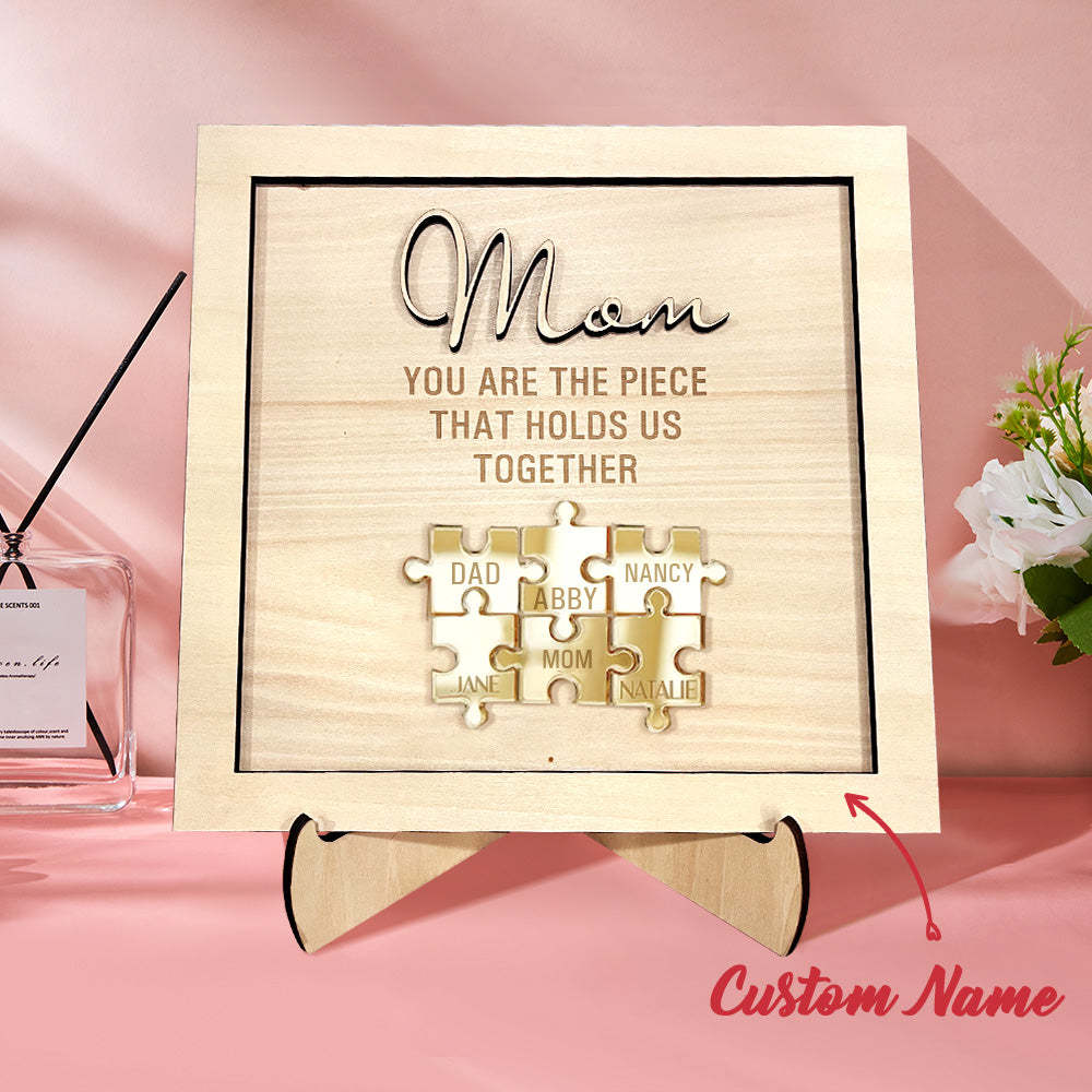 You Are the Piece That Holds Us Together Personalized Mom Puzzle Plaque Mother's Day Gift - soufeelus