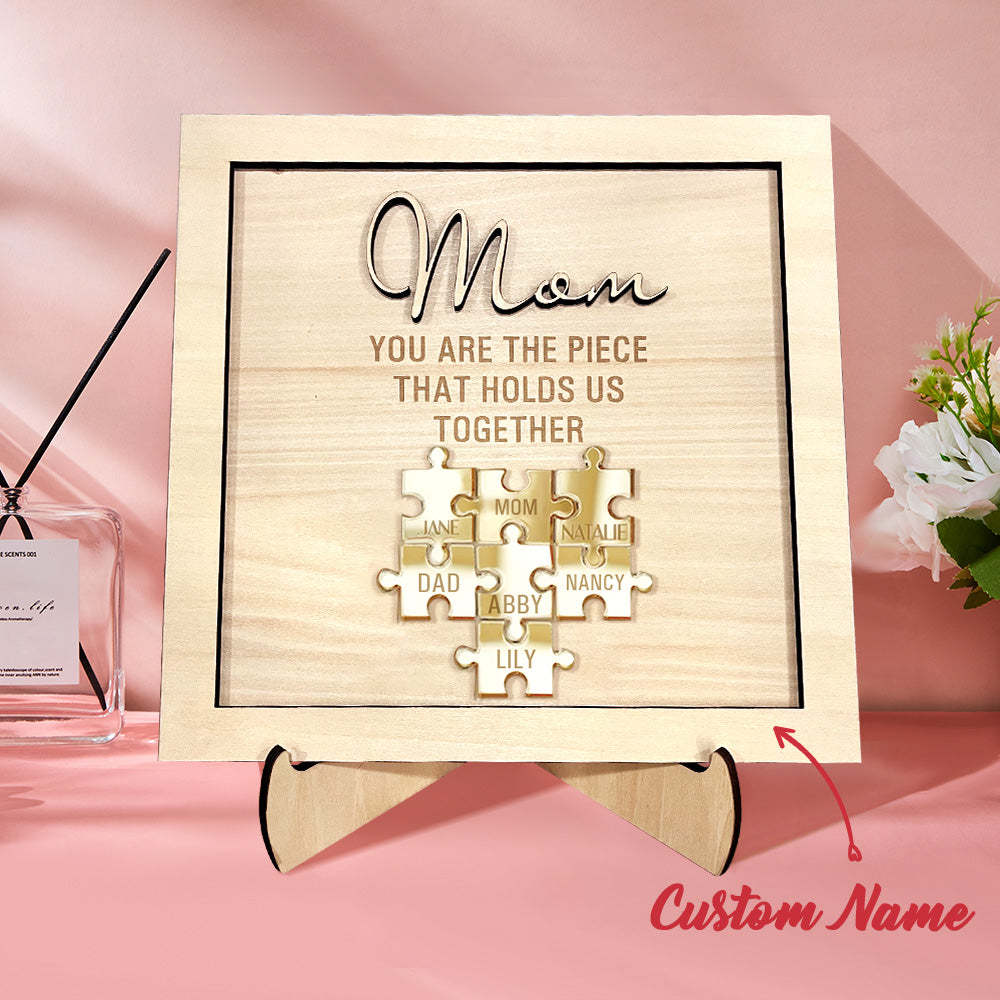 You Are the Piece That Holds Us Together Personalized Mom Puzzle Plaque Mother's Day Gift - soufeelus