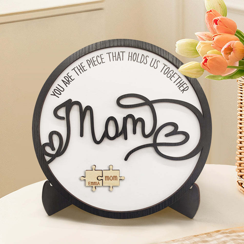 Personalized Mom Round Puzzle Plaque You Are the Piece That Holds Us Together Mother's Day Gift - soufeelus