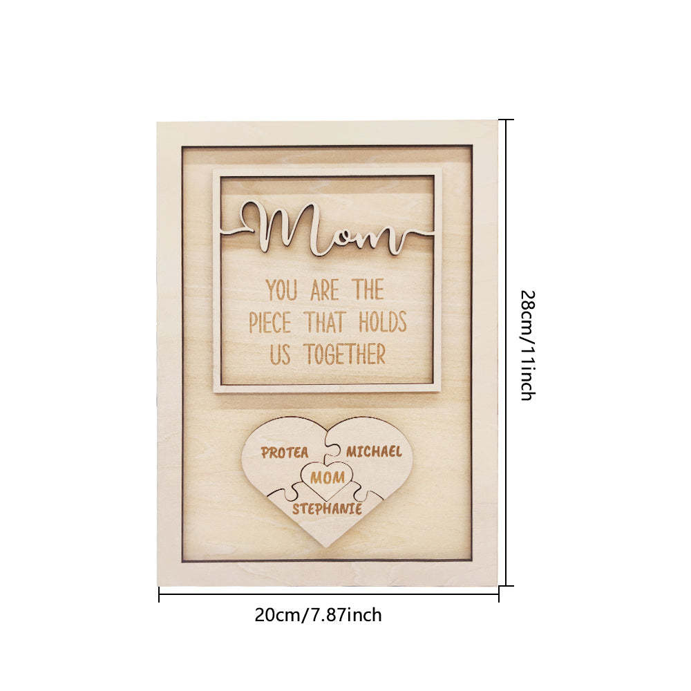 Personalized Puzzle Plaque Mom You Are the Piece That Holds Us Together Mother's Day Gift - soufeelus