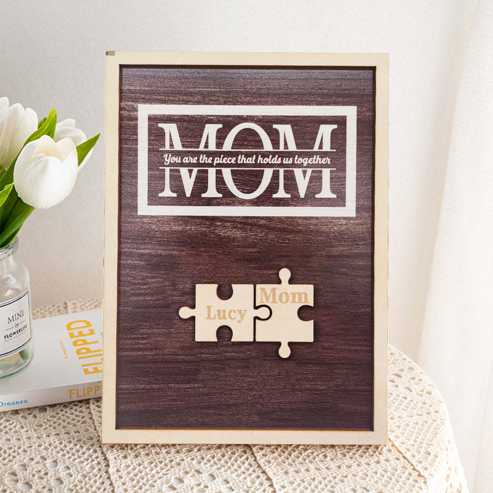 Personalized Mom Puzzle Plaque You Are the Piece That Holds Us Together Gifts for Mom - soufeelus