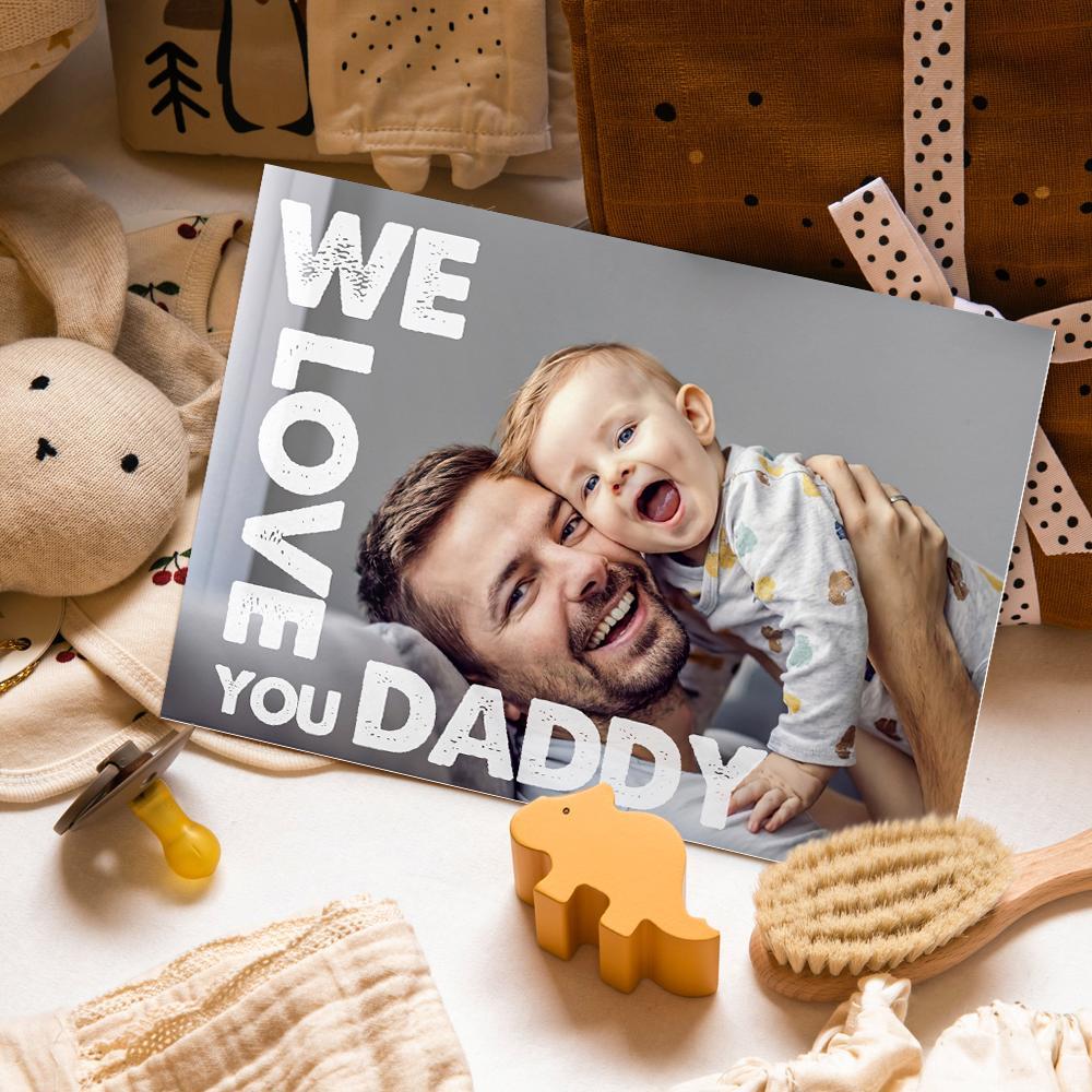 We Love You Daddy Personalized Greeting Card Father's Day Gift