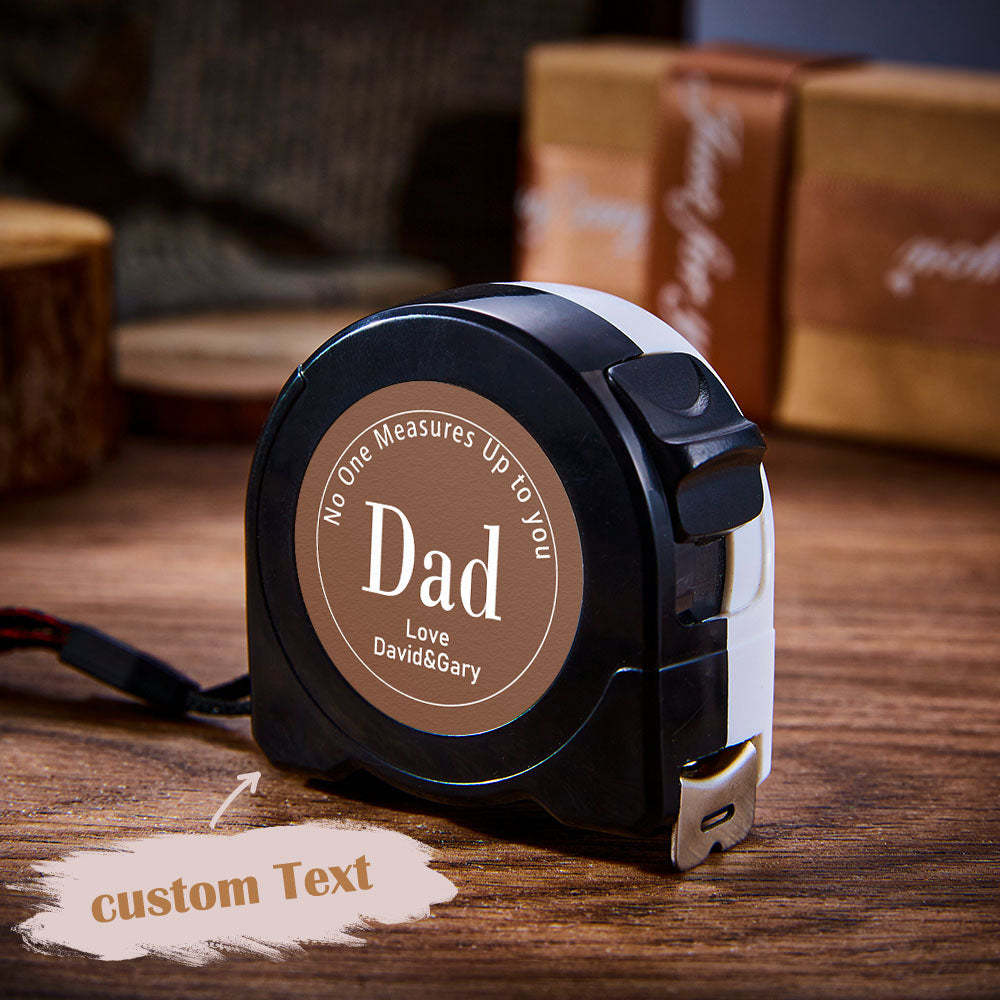 Custom Engraved Tape Measure No One Measures Up to You Gifts for Dad - soufeelus