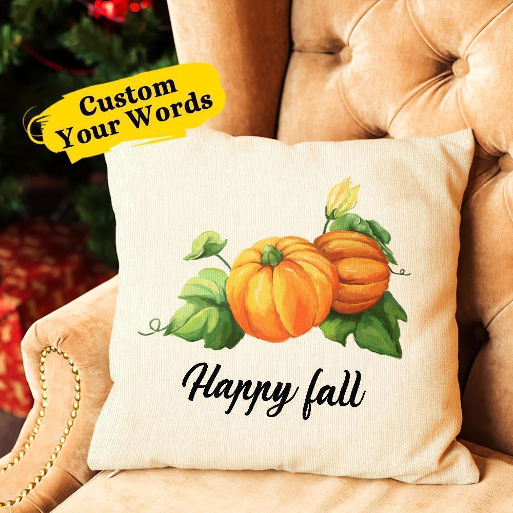 Custom Text Pillow Personalized Fall Home Decor Cushion Gift