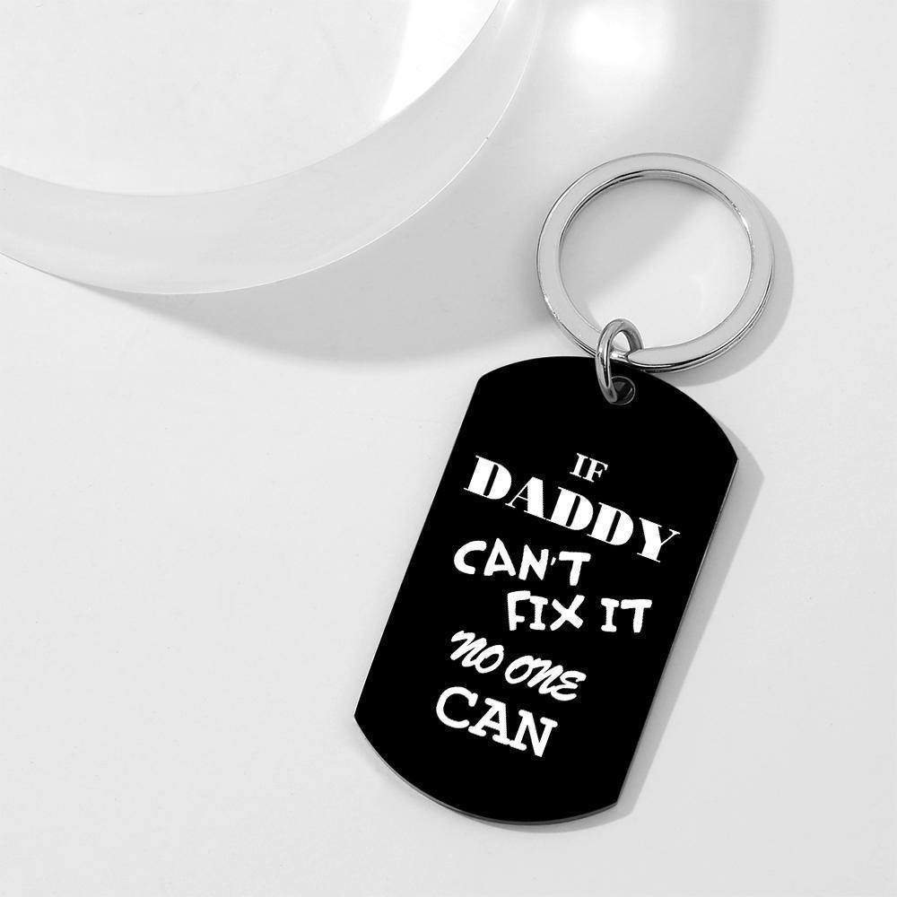 Custom Photo Tag Keychain No one can fix it Gifts for Dad - soufeelus