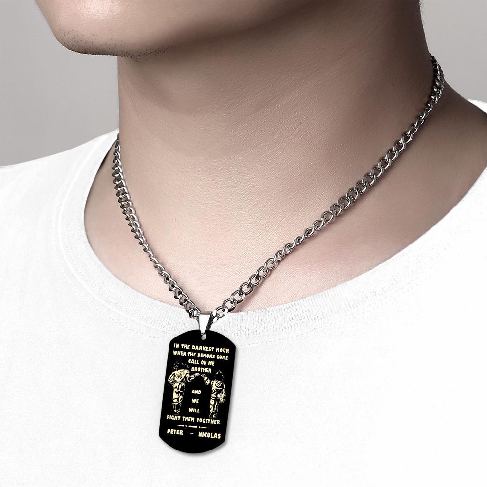 Call On Me Brother Engraved Tag Necklace In The Darkest Hour Gift For Brothers & Friends Perfect Gift For Dad On Father's Day