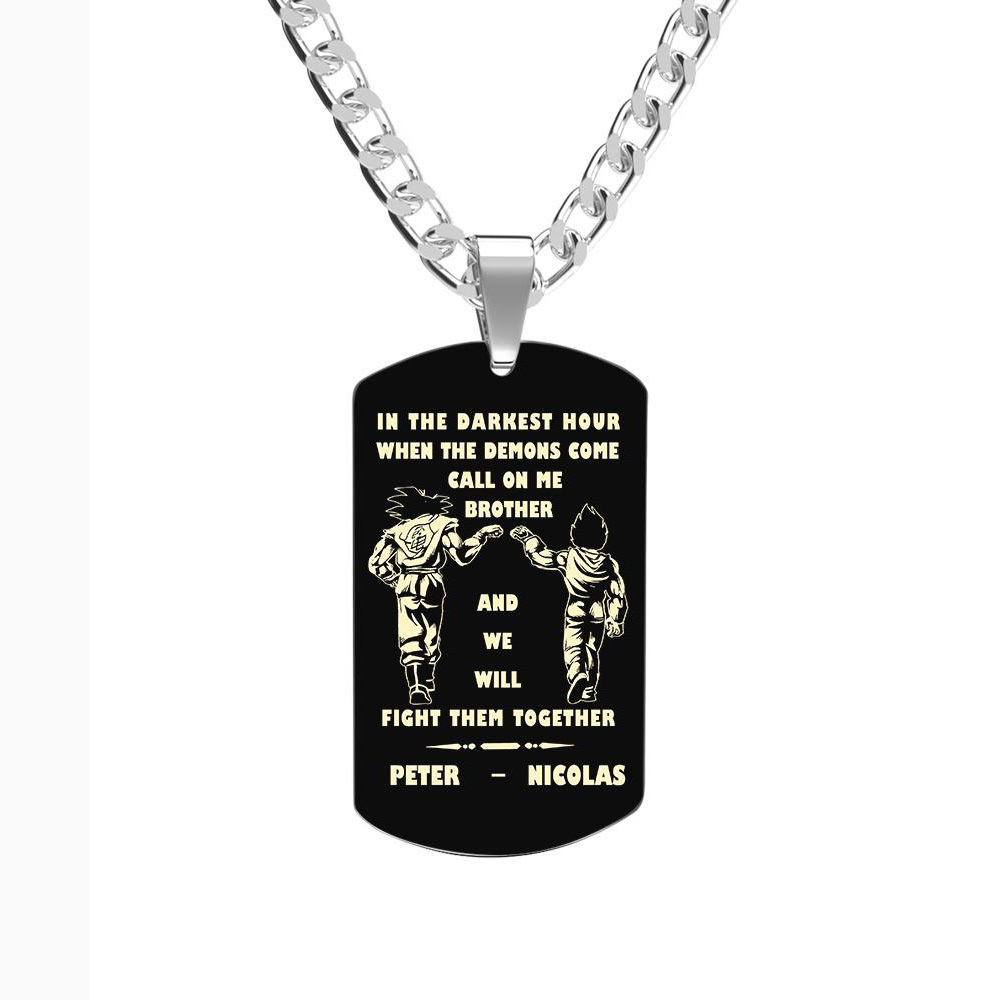 Call On Me Brother Engraved Tag Necklace In The Darkest Hour Gift For Brothers & Friends Perfect Gift For Dad On Father's Day