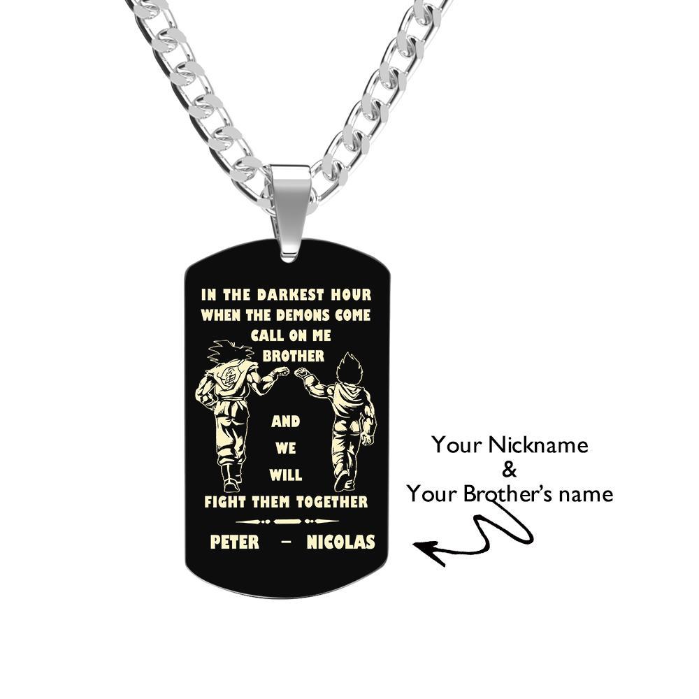 Call On Me Brother Engraved Tag Necklace In The Darkest Hour Gift For Brothers & Friends - soufeelus