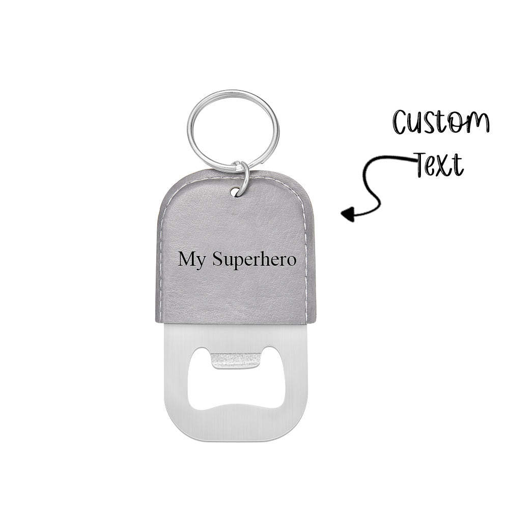 Custom Engraved Bottle Opener Keychain Creative Keyring Gift For Dad -